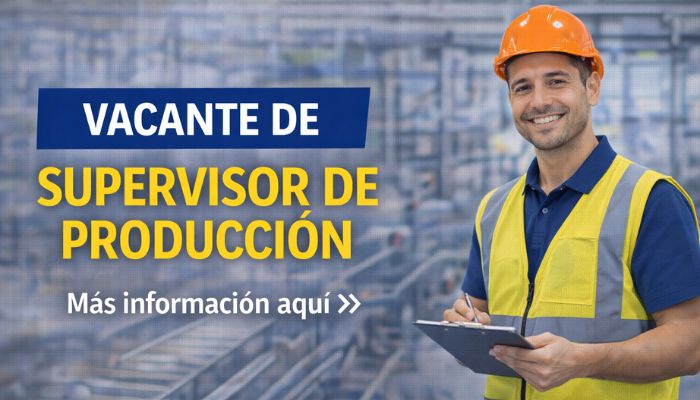 Vacante de Supervisor de Producción